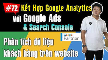 Sử dụng Google Analytics tối ưu Web, SEO và quảng cáo theo đối tượng hiệu quả #72