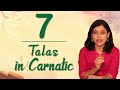 7 Talas in Carnatic Music