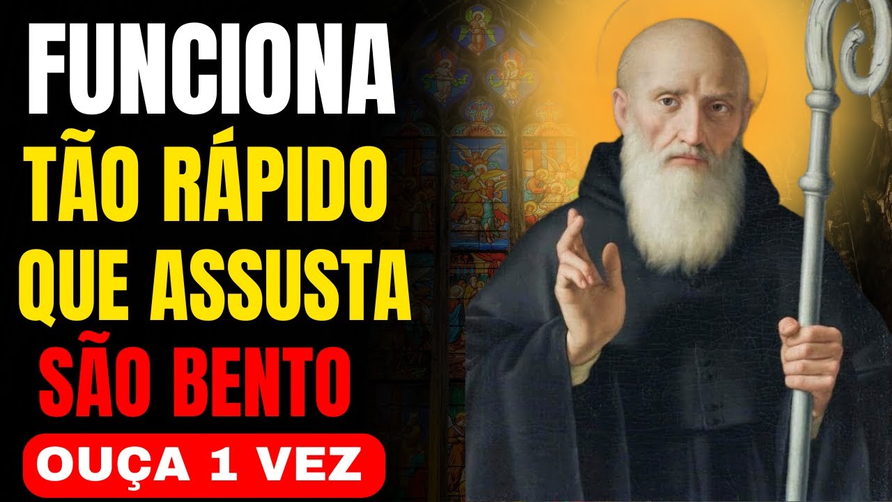 Oração Poderosa de São Bento - Afaste o Mal e Elimine o Inimigo da Sua Vida Para Sempre - Ouça Agora