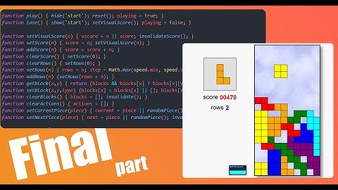 How to Build a Tetris Game Using HTML, CSS, and JS ?? (Final part)