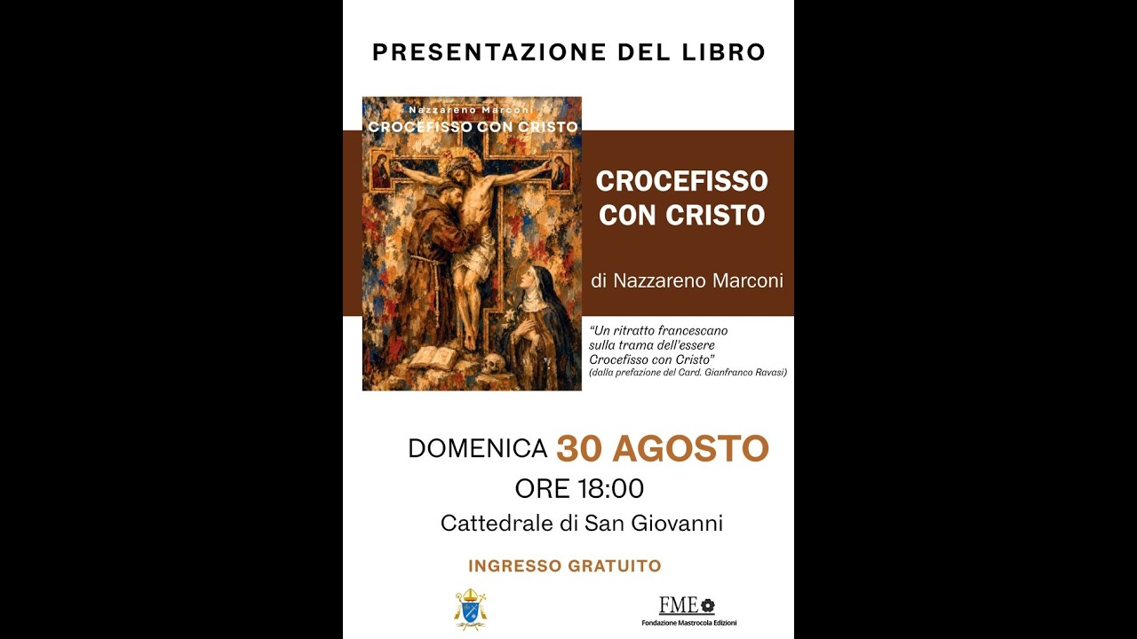 Presentazione del libro “Crocefisso con Cristo” a cura di S.E.R. Mons. Nazzareno Marconi