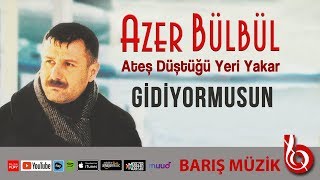 Azer Bülbül / Gidiyormusun ( Remastered ) Resimi