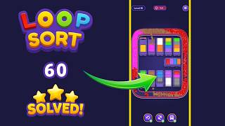 Famous 🔄 Loop Sort Level 60 Walkthrough & Solution | VooDoo Puzzle Game Net Worth