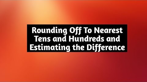 APS Class 3 Maths Unit 3 Ex 3.4 Q1 - 2 Rounding Off | Estimating | New Perfect Composite Mathematics