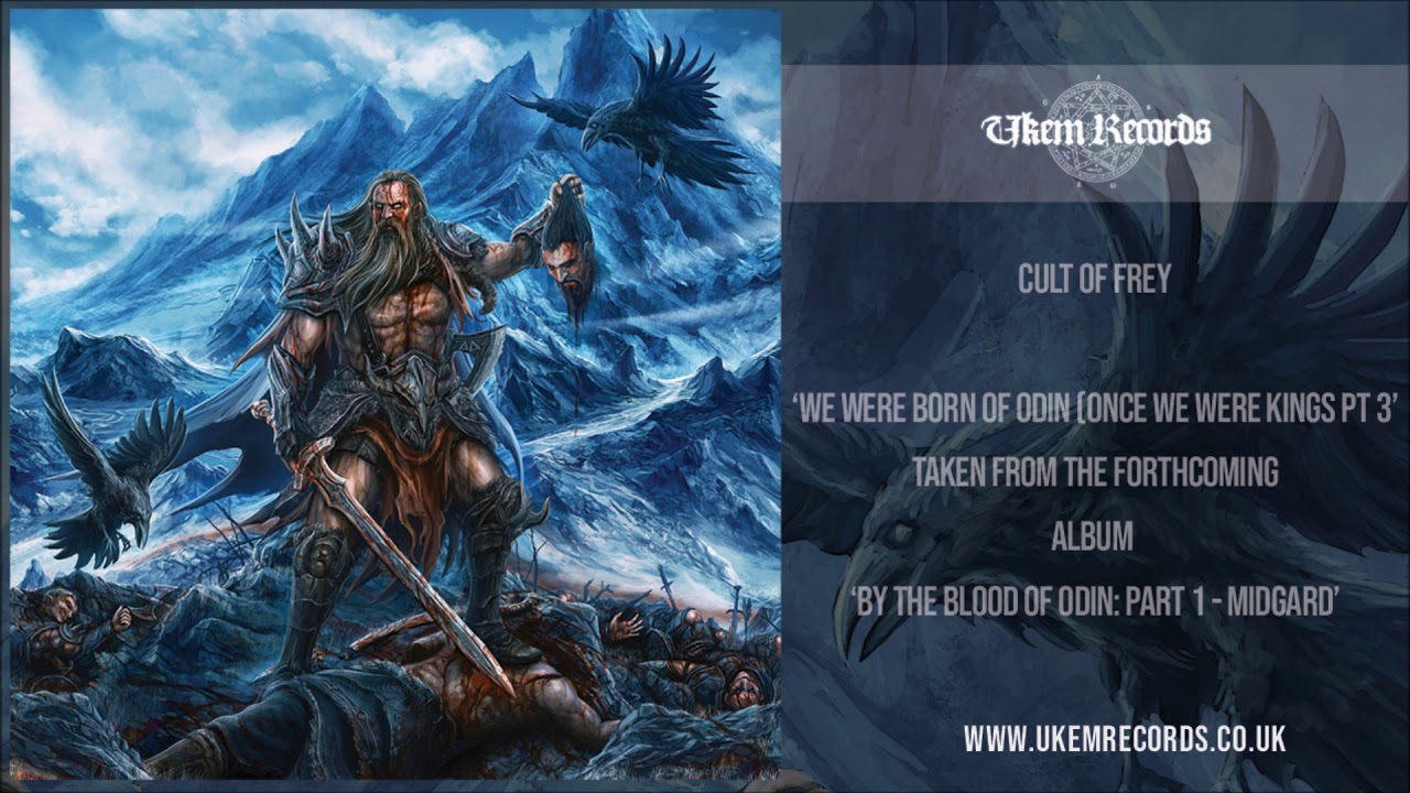 Cult Of Frey - We Were Born Of Odin ( Once We Were Kings Part 3 ) [NEW 2020 SONG]