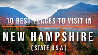 10 Best Places to Visit in New Hampshire, USA | Travel Video | Travel Guide | SKY Travel