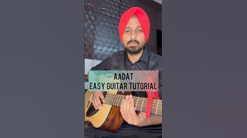 Aadat | Atif Aslam | Guitar tutorial by Sanmeet Bagga