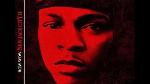 Bow Wow New Jack City II: Sunshine
