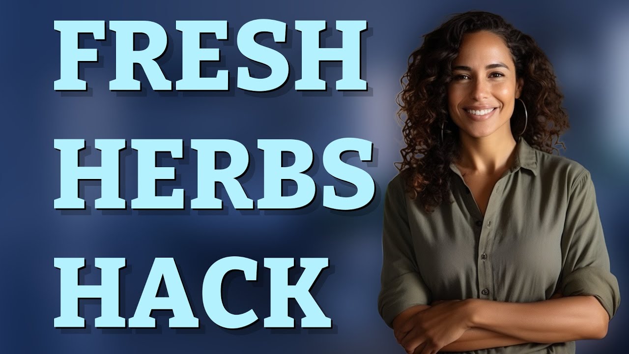 Does Wrapping Herbs in Damp Paper Towels Really Extend Their Shelf Life?