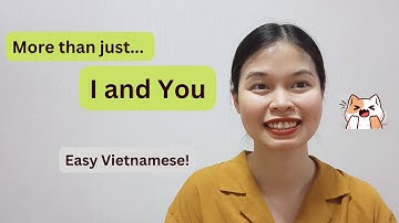 Learn Vietnamese-Personal pronouns in Vietnamese| Part 1