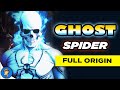 Who Is GHOST SPIDER Explain In HINDI