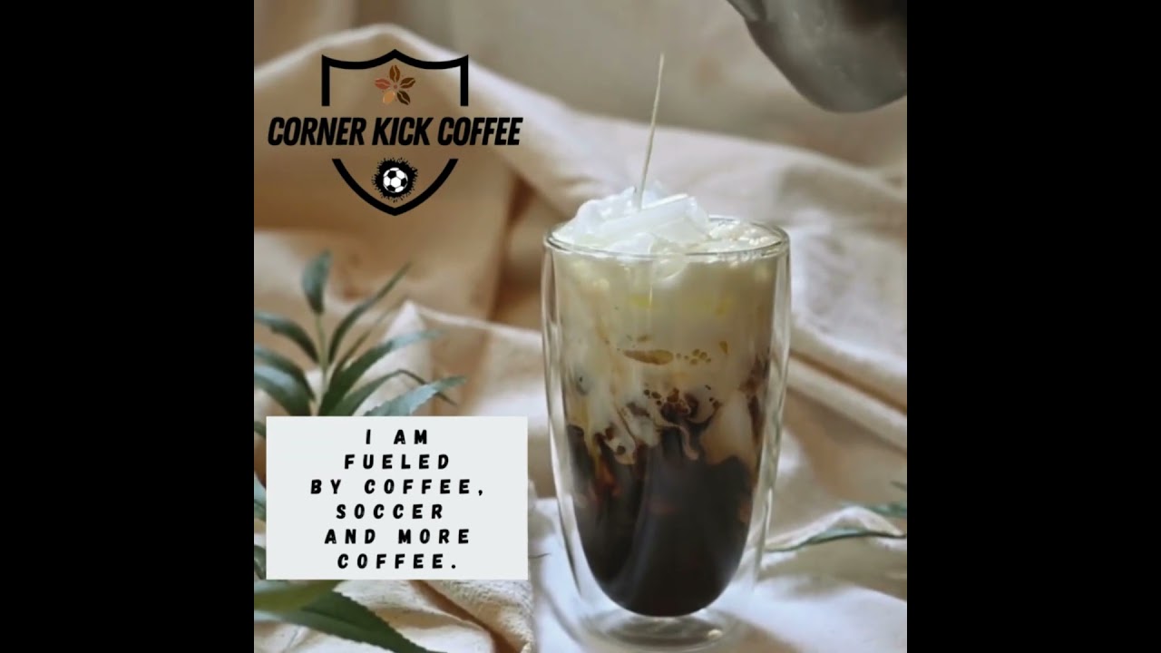Fueled by Coffee and Soccer 