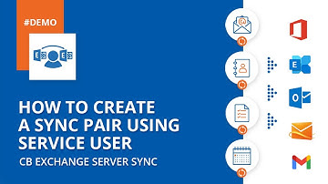 How to Create a Sync Pair using the Service User in CB Exchange Server Sync - Tutorial