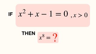Learn how to solve for x^8 if x^2+x-1=0 fast | Math Olympiad Training screenshot 3