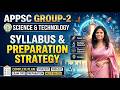 APPSC GROUP-2 SCIENCE & TECHNOLOGY SYLLABUS || PREPARATION STRATEGY|| By Saritha Ma'm