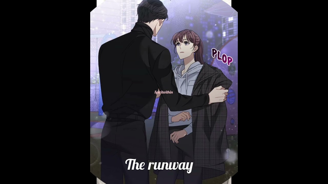 Romance manhwa recommendations # modern # Runway