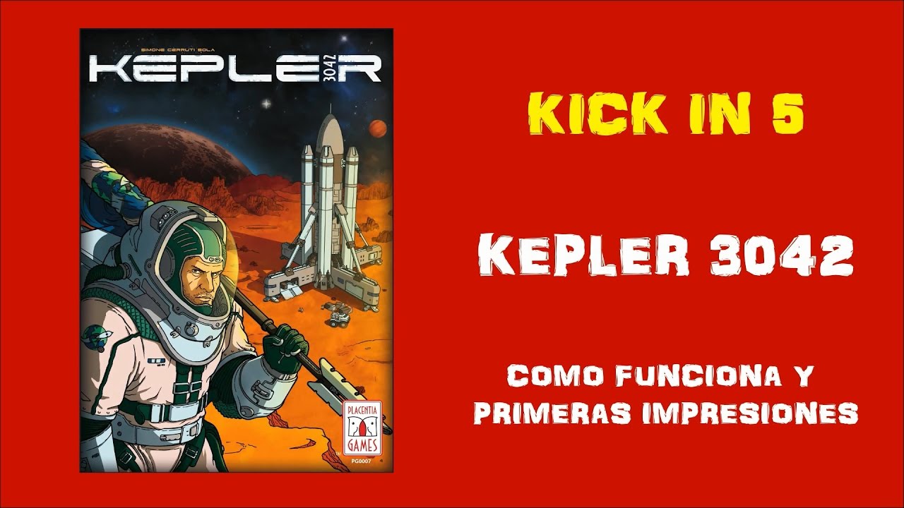 Kick In 5 - Kepler 3042 - Como Funciona y Primeras Impresiones