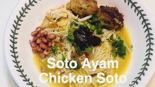 Soto Ayam Special | Soto Ayam Istimewa Hari Raya| How to make Chicken Soto | Chef Mom