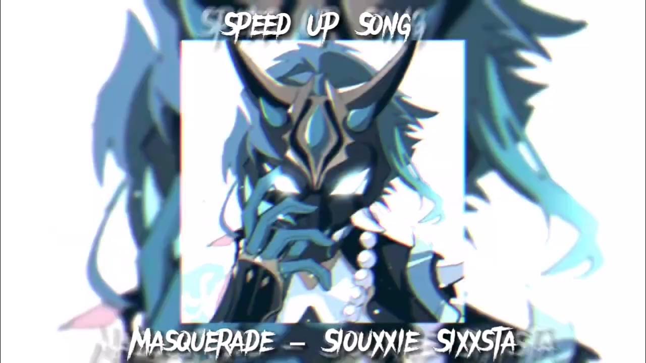 Masquerade speed up