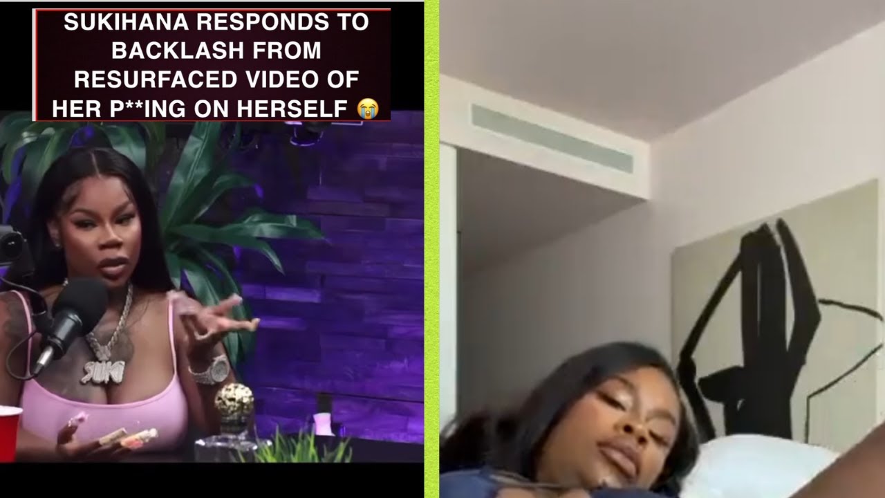 Sukihana Respond To Her Leaked Onlyfans Video Of Her Peeing On Herself