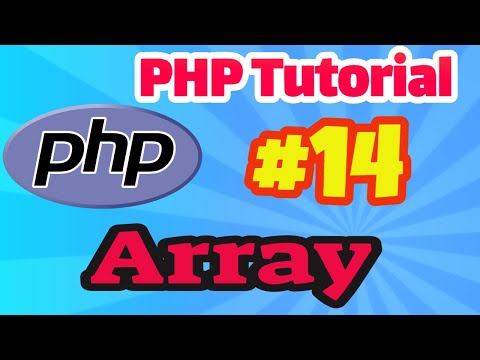 PHP Tutorial #14: Implementation of Array in PHP