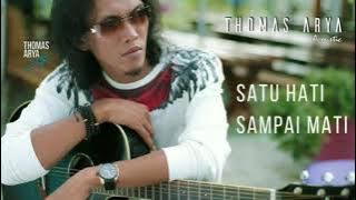 Satu hati sampai mati. akustik THOMAS ARYA