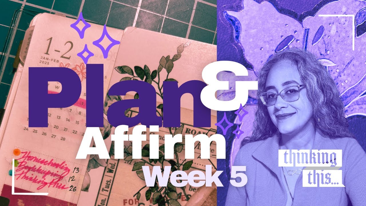 Sterling Ink Common Planner Weekly Plan and Affirm - Week 5 LIVE