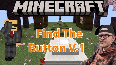Minecraft: Find The Button V.1 (Find The Button Map)