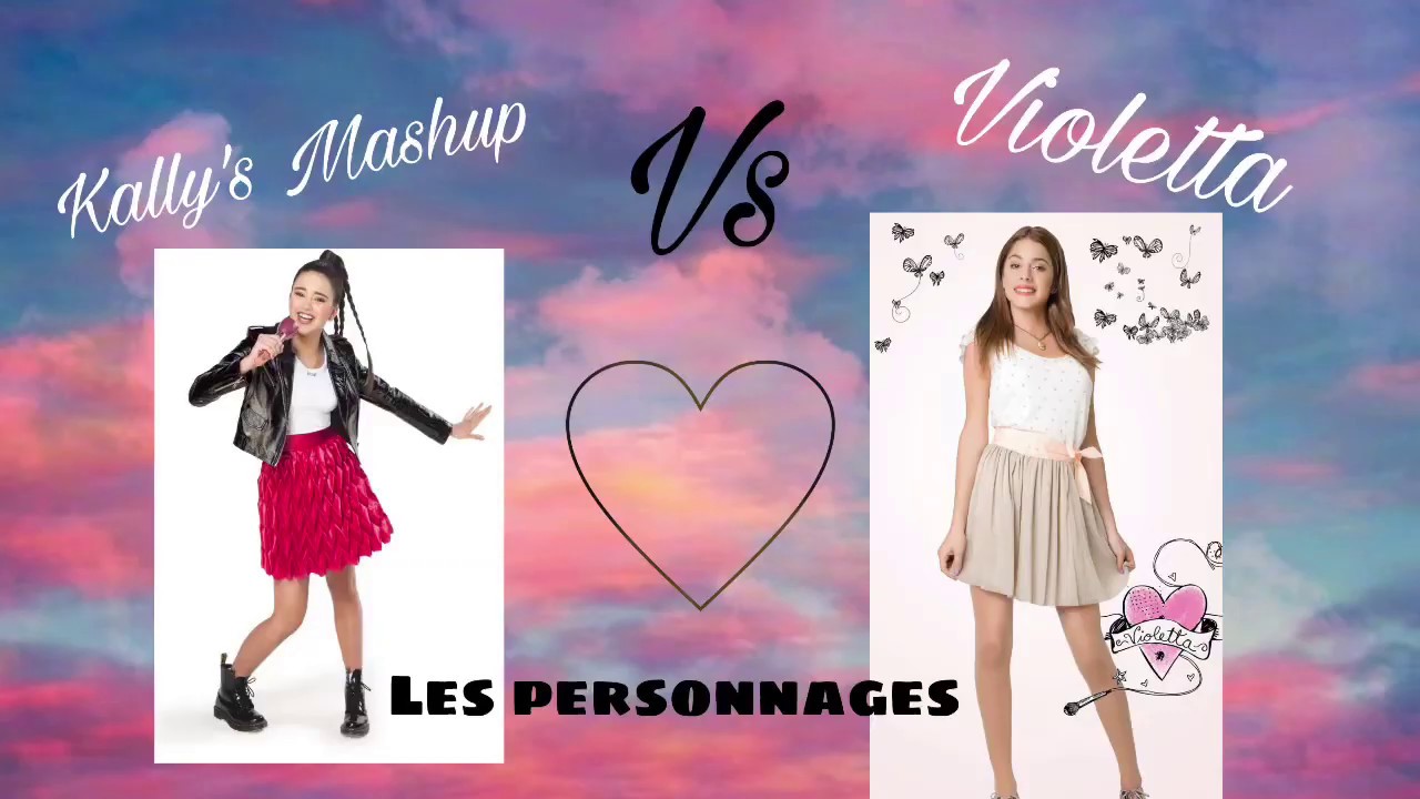 Comparaison des personnages entre Kally’s Mashup et Violetta