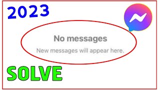 messenger no messages new messages will appear here problem solve 2023 by K A C - TECH 48 views 7 months ago 1 minute, 42 seconds