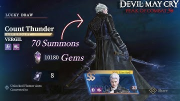 Devil May Cry: peak of Combat | 70 Summons on Count Thunder - Vergil and his exclusive weapon.