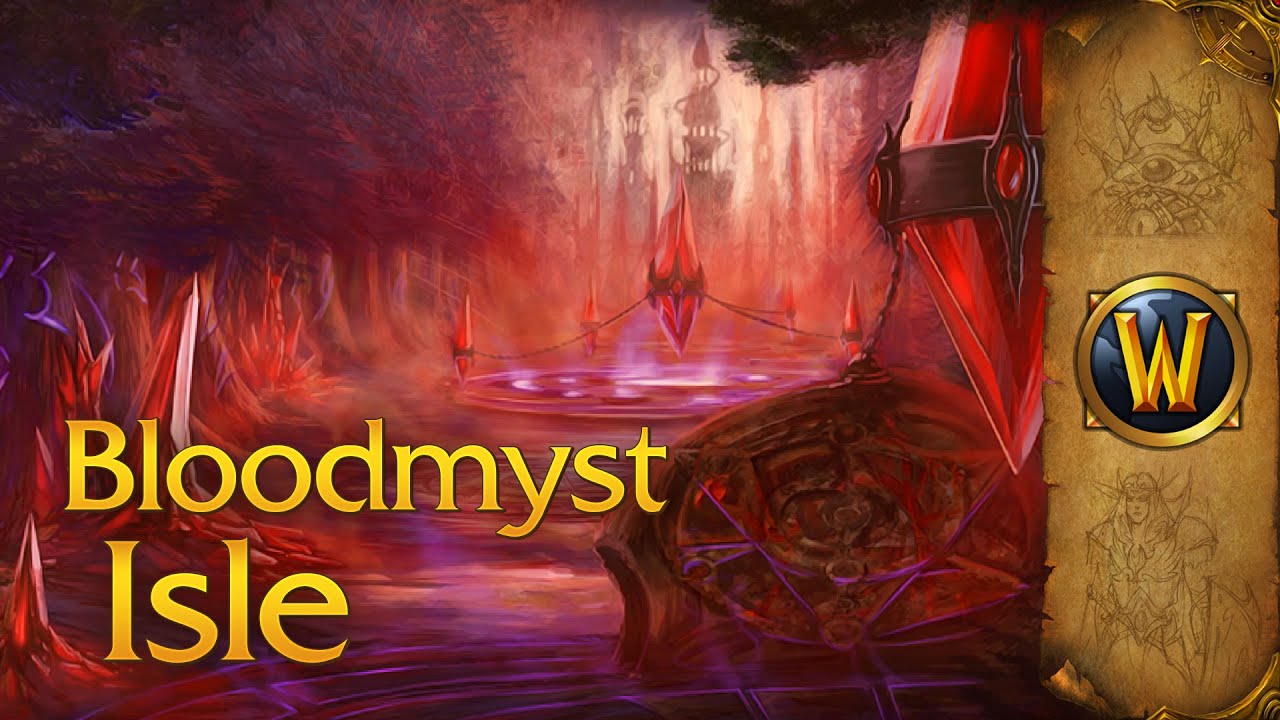 Bloodmyst Isle – Music & Ambience – World of Warcraft