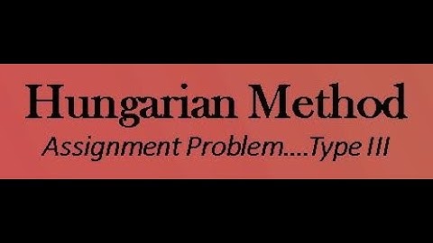 Hungarian Method .... Type III (malayalam)