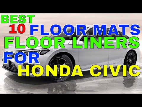 Checkout These Amazing 10 Floor Mats For Honda Civic To Keep Your Honda Civic Floor Clean And Safe