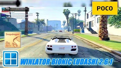 GTA V ANDROID - WINLATOR LUDASHI v2.6.1 POCO F6