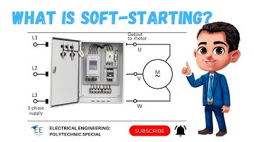 What is soft-starting? | Methods of soft-starting, Benefits and Applications of soft-starting