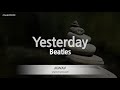 Beatles-Yesterday (Karaoke Version)