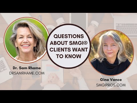 Dr. Sam Rhame asks Gina Vance about SMGI®