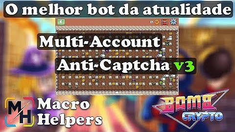Bot Bombcrypto Anti Captcha v3 e Multi Account