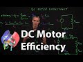 Calculating efficiency of a DC motor