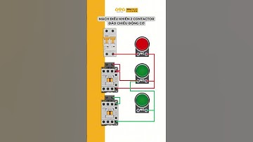 Mạch điều khiển 2 contactor đảo chiều động cơ - BTB Electric