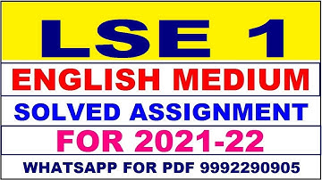 LSE 1 Solved Assignment 2021-22 in ENGLISH | LSE 1 Solved Assignment 2021-22 | LSE 1 2021-22