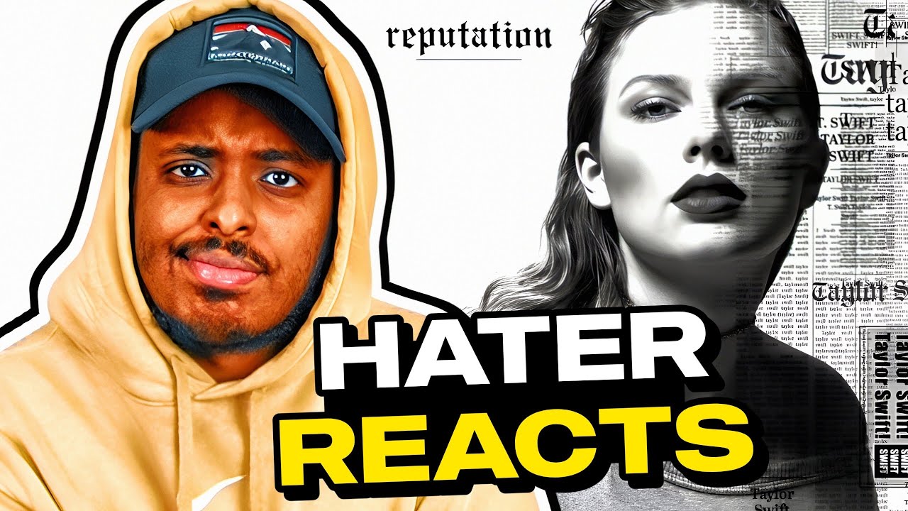 Taylor Swift HATER listens to REPUTATION for the FIRST TIME!