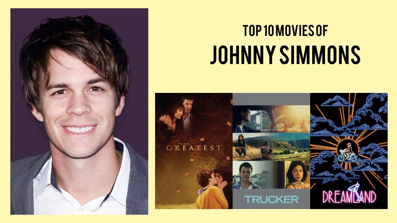 Johnny Simmons Top 10 Movies of Johnny Simmons Best 10 Movies of Johnny Simmons YouTube