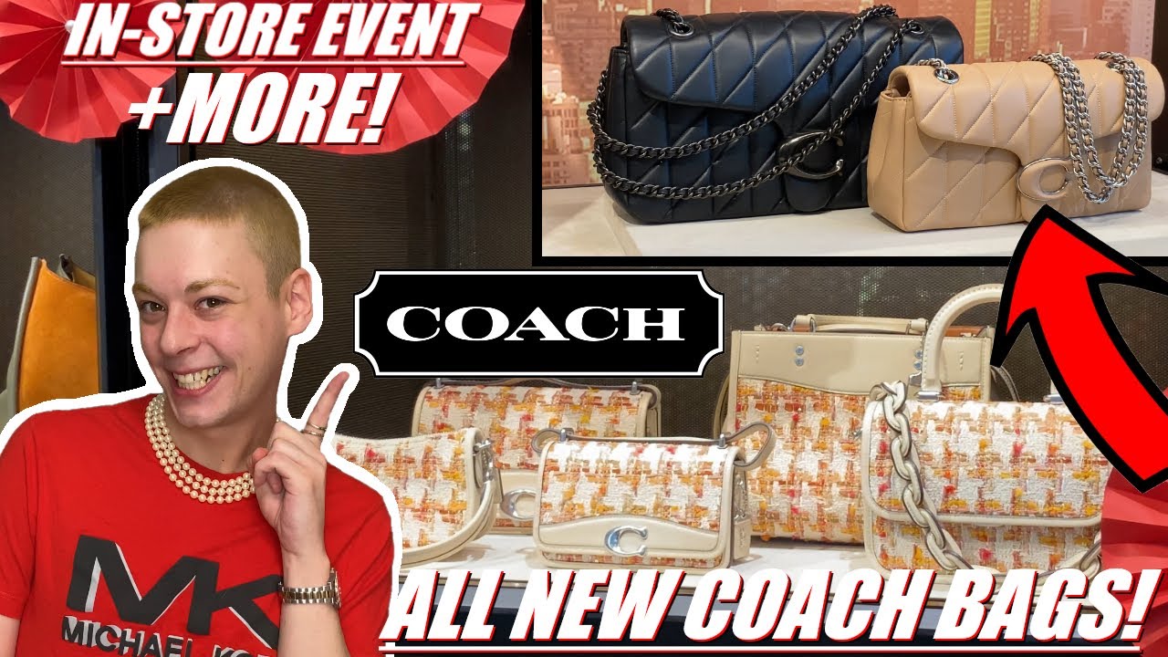 All NEW Coach Bags In PERSON! + Coach Event Featuring Work From