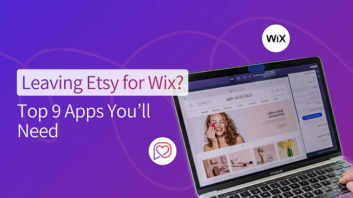 Etsy to Wix Transition: 9 Essential Apps