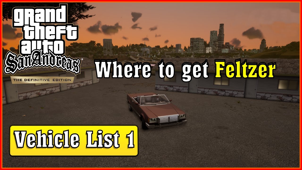 Where to find Feltzer GTA San Andreas Definitive Edition YouTube
