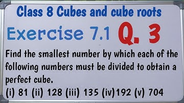 class  8 ex. 7.1 q3 | squares and square roots | smallest number | perfect cube| ncert cbse maths