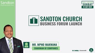 Keynote Address at Business Forum Launch delivered by Mr. Mpho Makwana