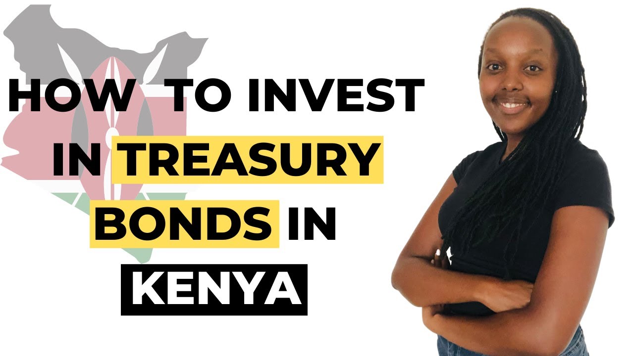 Treasury Bonds Kenya Treasury Bonds Explained YouTube Treasury Bonds Kenya Treasury Bonds Explained YouTube